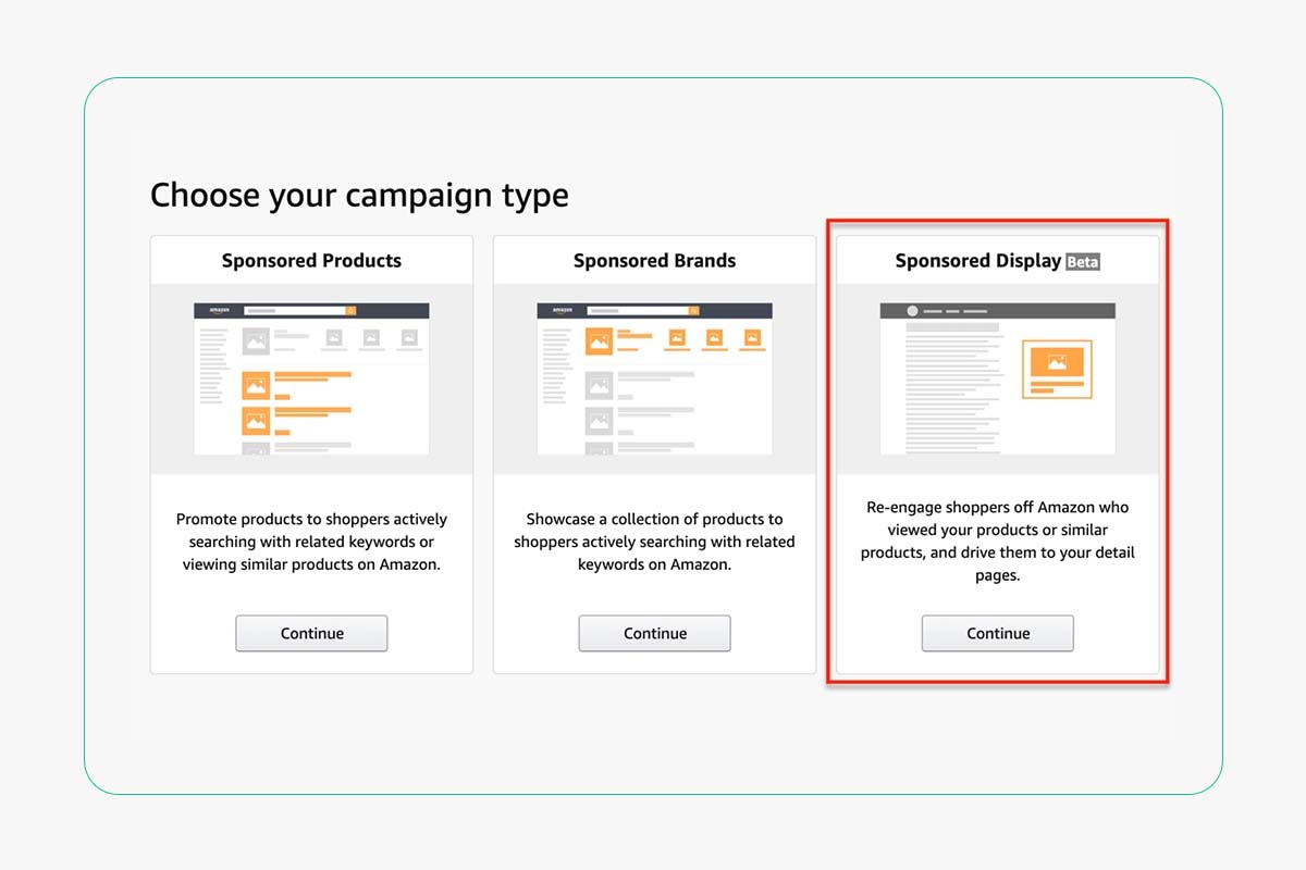 Campaign type selection screen for Amazon Sponsored Products, Sponsored Brands, and Sponsored Display ads